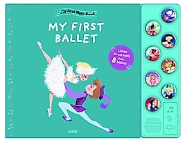 My First Music Book: My First Ballet