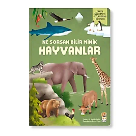 NE SORSAN BİLİR MİNİK HAYVANLAR KİTAP