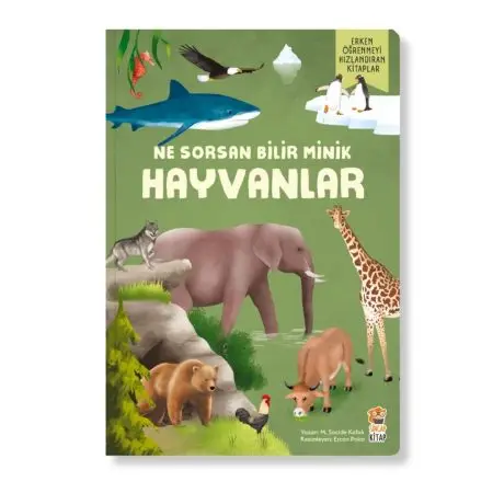 NE SORSAN BİLİR MİNİK HAYVANLAR KİTAP