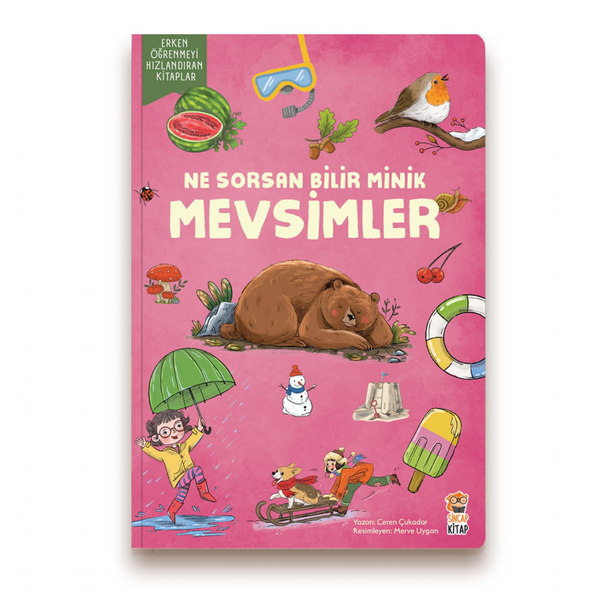 Ne Sorsan Bilir Minik - Mevsimler| Okul öncesi Kitap